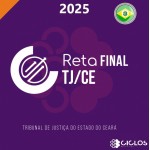 TJ CE - JUIZ SUBSTITUTO - PÓS EDITAL - RETA FINAL (CICLOS 2025) Magistratura Ceará